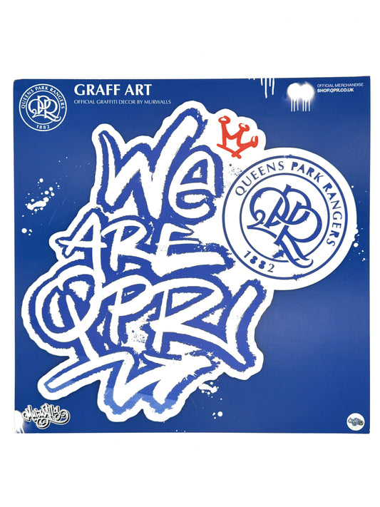 FOAMEX WE ARE QPR GRAFFITTI SIGN